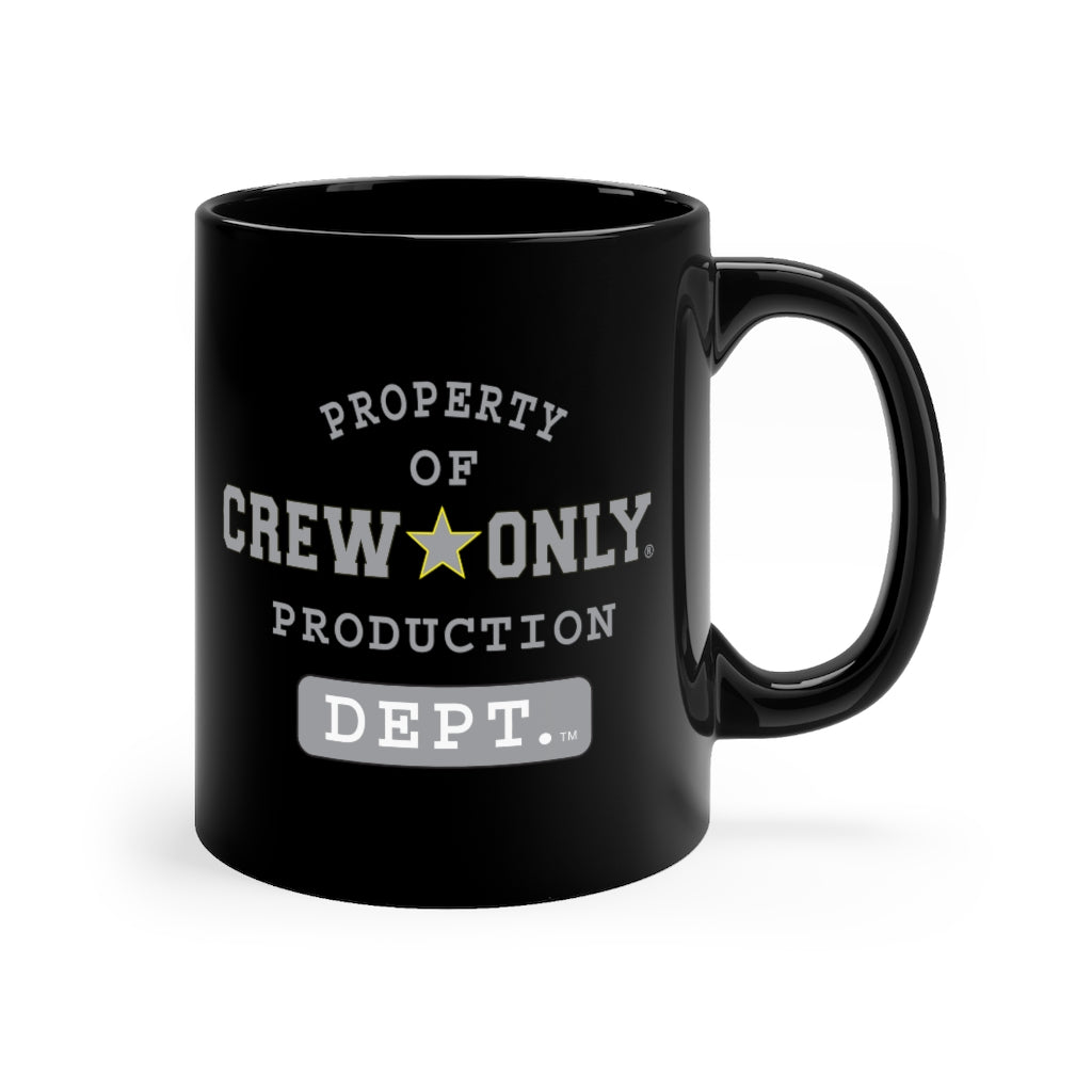 CREW ONLY Production Dept.  mug 11oz